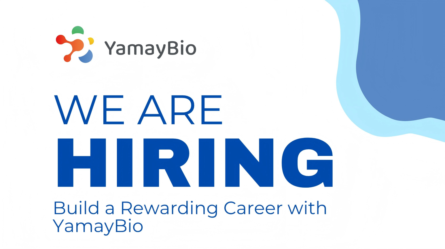 We are hiring! Join YamayBio's Expanding Team